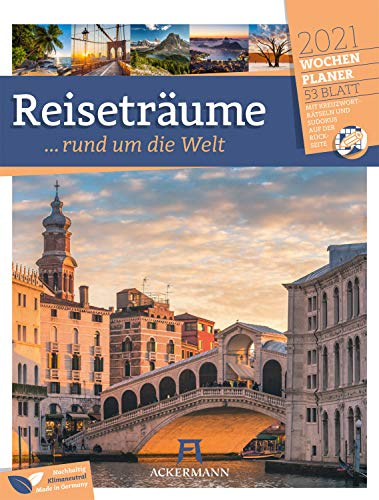 Reiseträume - Wochenplaner Kalender 2021