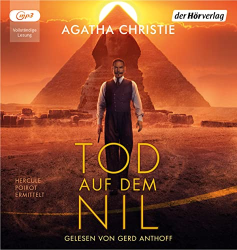 Tod auf dem Nil: Die vollständige Lesung