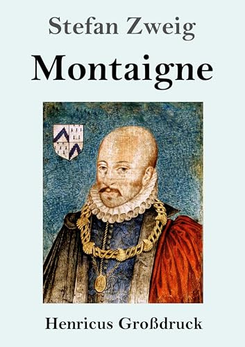 Montaigne (Großdruck)