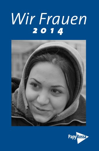 Wir Frauen 2014: Taschenkalender