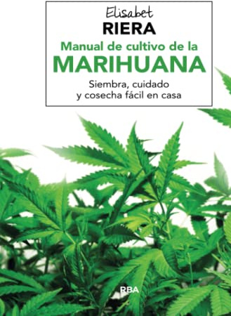 Manual de cultivo de la marihuana