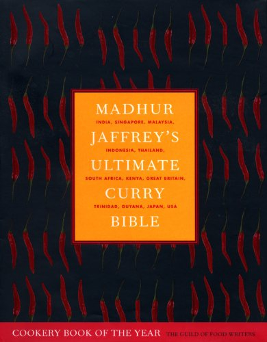 Madhur Jaffrey's Ultimate Curry Bible: the definitive curry cookbook from the Queen of Curry