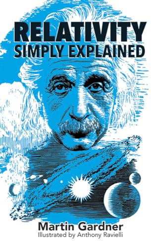 Relativity Simply Explained (Dover Classics of Science & Mathematics)