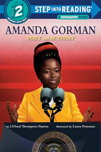 Amanda Gorman: Poet and Activist (Step Into Reading. Step 2)