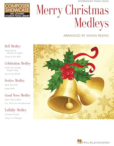 Merry Christmas Medleys: Intermediate Level Composer Showcase