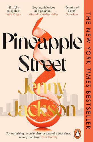 Pineapple Street: THE INSTANT NEW YORK TIMES BESTSELLER