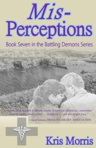 Mis-Perceptions (Battling Demons, Band 7)