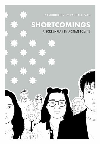 Shortcomings Screenplay: A Screenplay