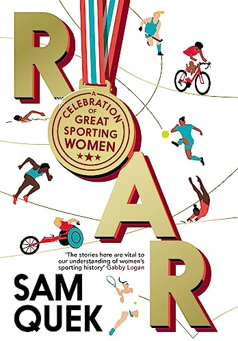 Roar: A Celebration of Great Sporting Women