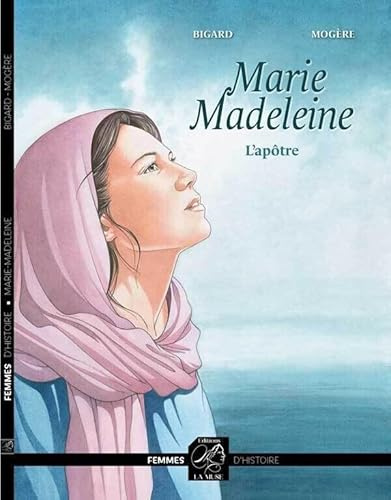 Marie Madeleine: L'Âpotre