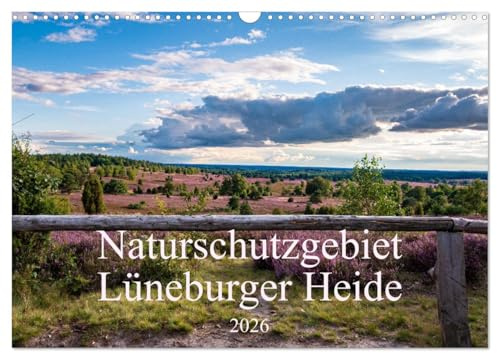Naturschutzgebiet Lüneburger Heide (Wandkalender 2026 DIN A3 quer), CALVENDO Monatskalender: Wandern in der traumhaften Heidelandschaft rund um den Wilseder Berg (CALVENDO Natur)