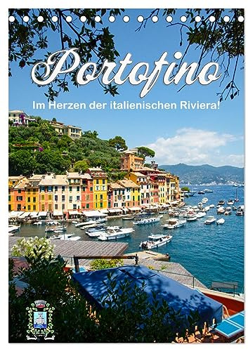 Portofino - Im Herzen der italienischen Riviera!! (Tischkalender 2026 DIN A5 hoch), CALVENDO Monatskalender: Ansichten glitzernden Perle an der italienischen Riviera! (CALVENDO Orte)
