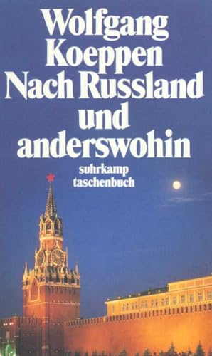 Nach Rußland und anderswohin: Empfindsame Reisen (suhrkamp taschenbuch)
