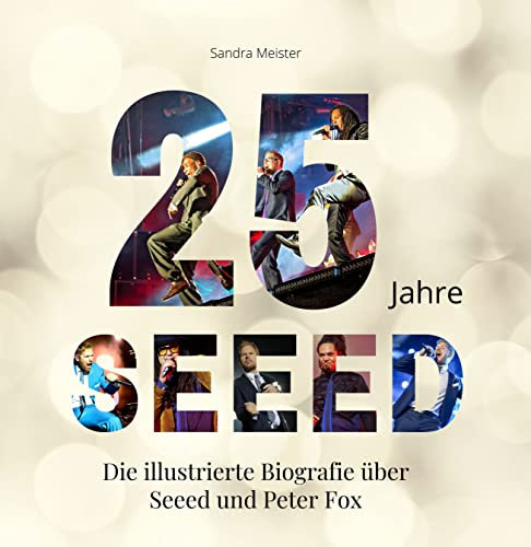 25 Jahre Seeed: Die illustrierte Biografie über Seeed und Peter Fox
