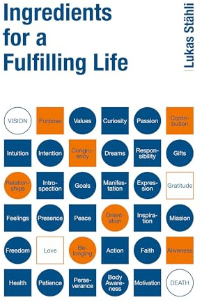 Ingredients for a Fulfilling Life