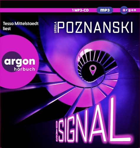 Das Signal: Der neue Psychothriller in der Nachfolge der »Burg« – raffiniert, emotional, digital