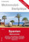 Wohnmobil-Stellplätze, Band 19: Spanien Mittelmeerküste