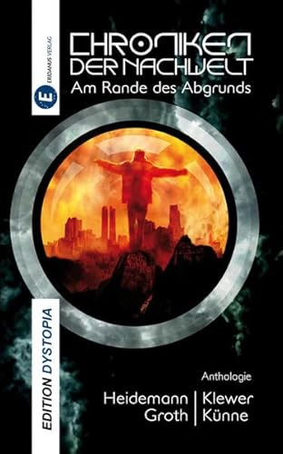 Chroniken der Nachwelt: Am Rande des Abgrunds