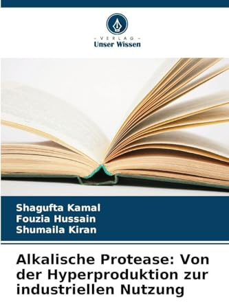 Alkalische Protease: Von der Hyperproduktion zur industriellen Nutzung