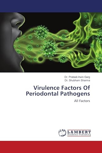 Virulence Factors Of Periodontal Pathogens: All Factors