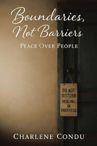 Boundaries, Not Barriers: Peace Over People