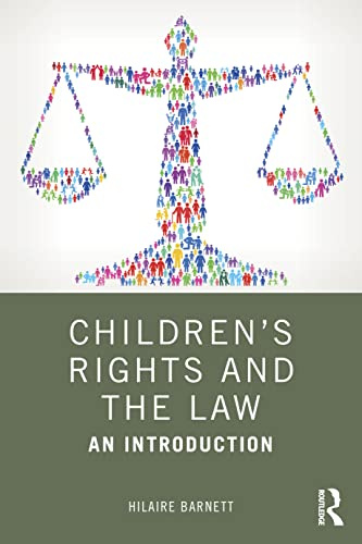 Children's Rights and the Law: An Introduction