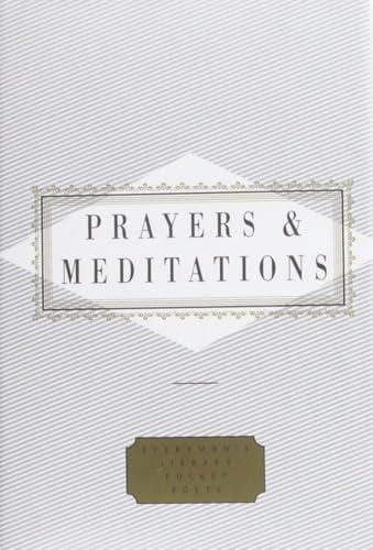 Prayers And Meditations (Everyman's Library Pocket Poets)