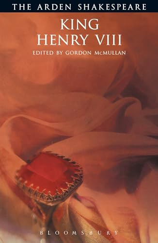 King Henry VIII (Arden Shakespeare: Third Series)