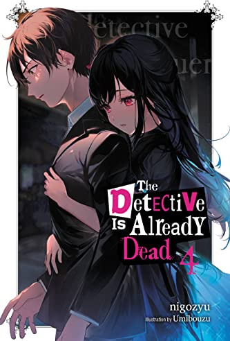 The Detective Is Already Dead, Vol. 4 (Volume 4)