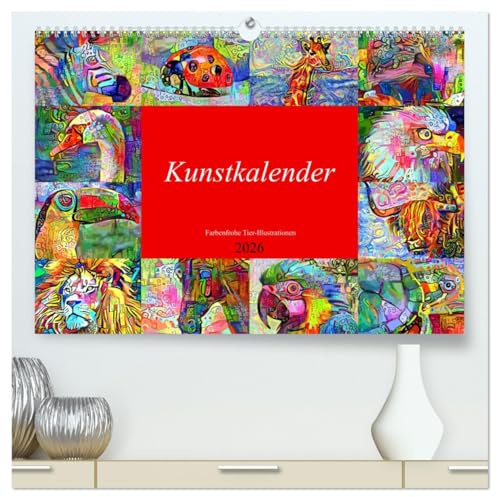 Kunstkalender. Farbenfrohe Tier-Illustrationen (hochwertiger Premium Wandkalender 2026 DIN A2 quer), Kunstdruck in Hochglanz: Design Kalender, EYE-Catcher und tolles Geschenk! (CALVENDO Kunst)