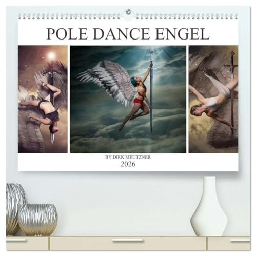 Pole Dance Engel (hochwertiger Premium Wandkalender 2026 DIN A2 quer), Kunstdruck in Hochglanz: Die phantastische Welt des Poledance (CALVENDO Erotik)