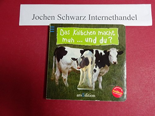Das Kälbchen macht muh ... und du?: Mein Foto-Puzzlebuch