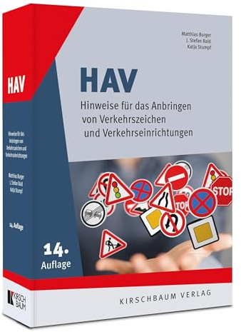 HAV: Hinweise für das Anbringen von Verkehrszeichen und Verkehrseinrichtungen