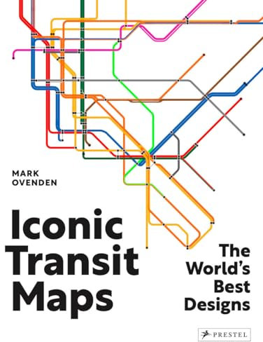 Iconic Transit Maps: The World's Best Designs