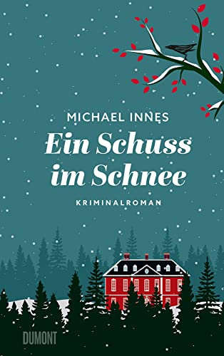 Ein Schuss im Schnee: Kriminalroman (Wohlige Weihnachtskrimis, Band 7)