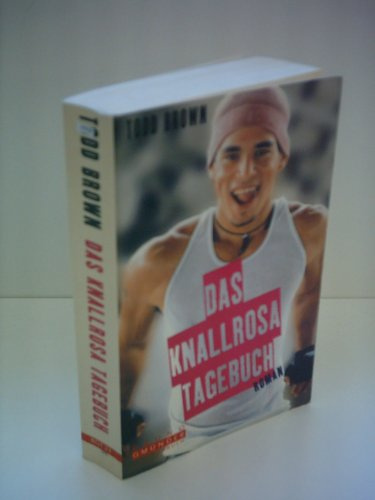 Das Knallrosa Tagebuch (Bruno Gmünder Taschenbuch): Roman.
