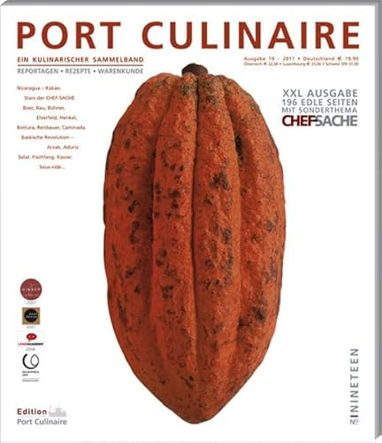 PORT CULINAIRE NINETEEN: Ein kulinarischer Sammelband (Band No. 19)