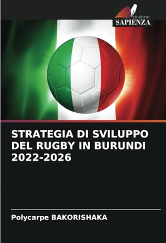 STRATEGIA DI SVILUPPO DEL RUGBY IN BURUNDI 2022-2026