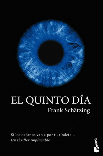El quinto día: Ausgezeichnet mit dem Corine - Internationaler Buchpreis, Kategorie Belletristik 2004 und dem Deutschen Krimi-Preis, Kategorie National 2005 (Gran Formato, Band 1)