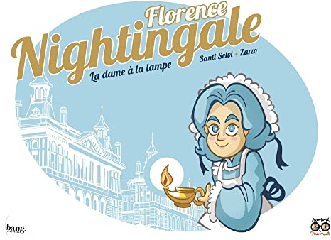 Florence Nightingale - La dame à la lampe