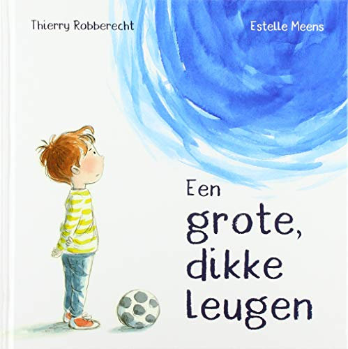 Een grote, dikke leugen