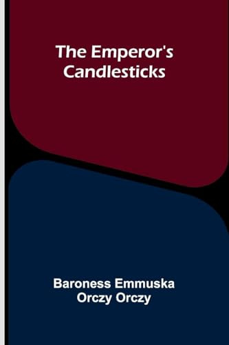 The emperor's candlesticks