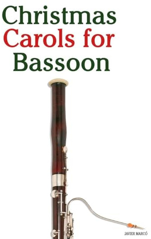 Christmas Carols for Bassoon (Christmas Carols for Children)