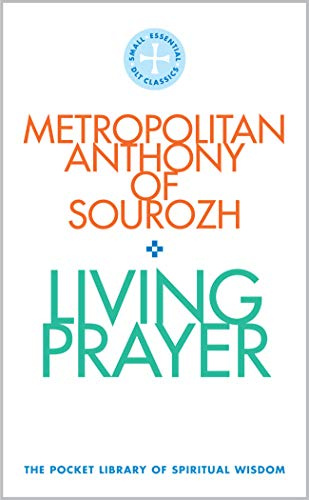 Living Prayer: The Pocket Library of Spiritual Wisdom