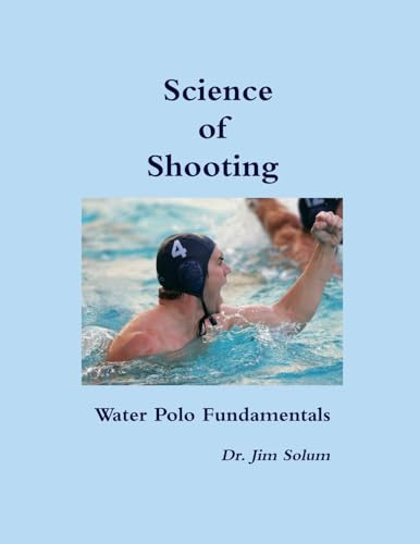 Science of Shooting Water Polo Fundamentals
