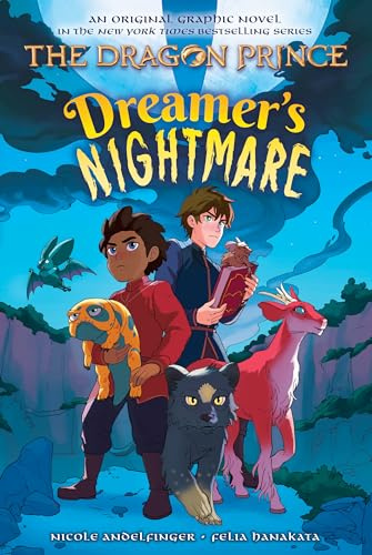 The Dragon Prince 4: Dreamer's Nightmare