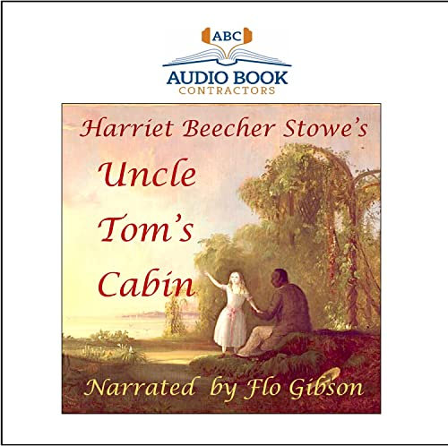 Uncle Tom's Cabin (Classic Books on Cd Collection)