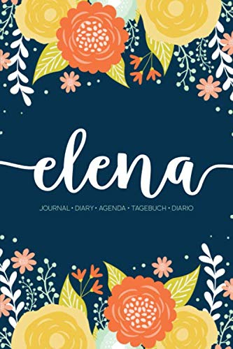 Elena: Journal | Diary | Agenda | Tagebuch | Diario: 150 pages paginas seiten pagine: Modern Florals First Name Notebook in Orange, Mint & Yellow on Navy ACH384b