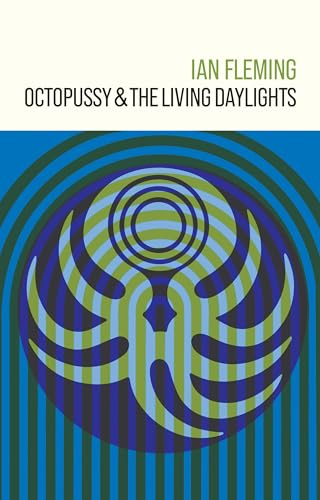Octopussy and The Living Daylights: 14 (James Bond 007)