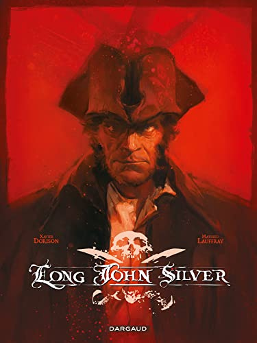 Long John Silver intégrale - Tome 0 - Long John Silver intégrale complète